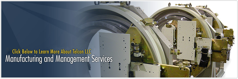 Click Below to Learn More About Telcon Incorporated Manufacturing and Management Services